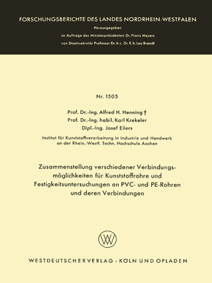 cover image of Zusammenstellung verschiedener Verbindungsmöglichkeiten für Kunststoffrohre und Festigkeitsuntersuchungen an PVC- und PE-Rohren und deren Verbindungen